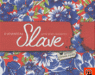 Gourmandise slave
