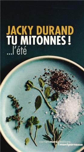Tu mitonnes ! l'été, de Jacky Durand