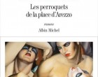Les Perroquets d&rsquo;Eric-Emmanuel Schmitt