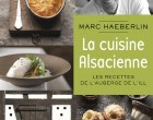 Une Alsace trois étoiles signée Marc Haeberlin