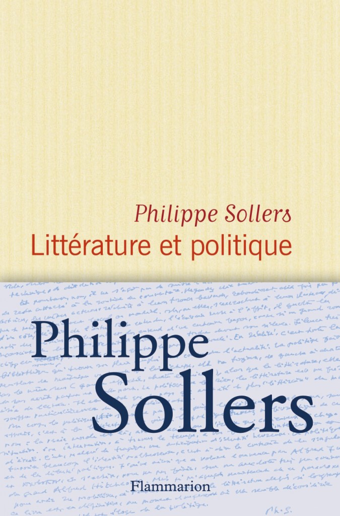 Philippe Sollers  "Litterature et Politique"