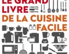 La grand livre de la cuisine facile