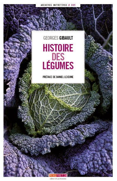 Histoire+des+légumes,+Georges+Gibault