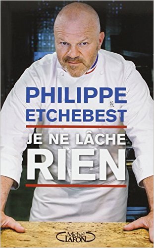 La couverture du livre de Philippe Etchebest © Michel Lafon