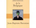 La Belgique décryptée par Jean-Baptiste Baronian