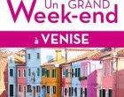 Un grand week-end à Venise