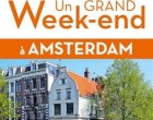 Un grand week-end à Amsterdam