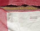 Houellebecq à table