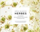 Les herbes selon Régis Marcon