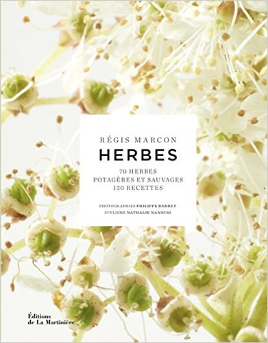 Les herbes selon Régis Marcon