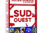Le Sud Ouest selon Julien Duboué