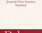Le journal d&rsquo;un homme heureux de Philippe Delerm