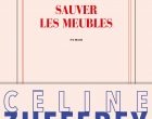 Sauver les meubles de Céline Zufferey