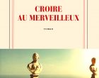 Croire au merveilleux avec CODB