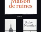 La maison de ruines de Ruby Namdar