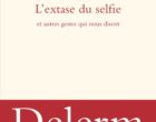La poésie des gestes vue par Philippe Delerm
