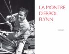 Quand François Cérésa se prend pour Errol Flyn