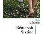 Bénie soit Sixtine de Maylis Adhémar