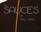 Les sauces selon Guy Legay