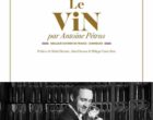 Le vin selon Antoine Pétrus