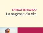 Enrico Bernardo et la sagesse du vin