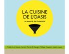 La Cuisine de l&rsquo;Oasis
