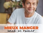 Laurent Mariotte et ses recettes malignes