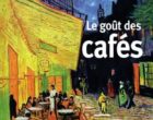 Le goût des cafés