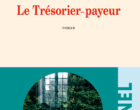 Le trésorier-payeur de Yannick Haenel