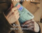 Nous irons mieux demain de Tatania de Rosnay