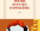 Mourir avant que d&rsquo;apparaître de Rémi David