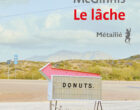 Le Lâche de Jarred McGinnis