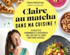 Claire au Matcha en cuisine