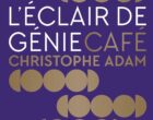 L&rsquo;éclair de génie café version livre