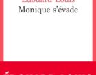 Monique, héroïne moderne