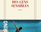 Des gens sensibles d&rsquo;Eric Fottorino