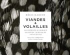 Viandes et volailles selon Régis Marcon