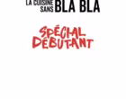 La cuisine pour les « illettrés »