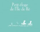 L’île de Ré selon Valérie Solvit