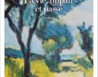 La vie, impair et passe : le roman fou de Guenassia