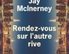Jay McInerney : New York au temps du Covid